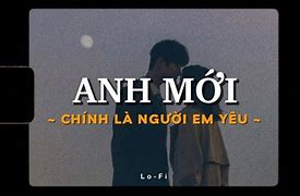 Anh Mới Chính Là Người Em Yêu Hợp Âm